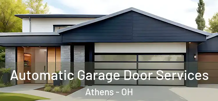  Automatic Garage Door Services Athens - OH