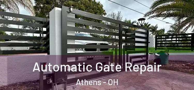 Automatic Gate Repair Athens - OH