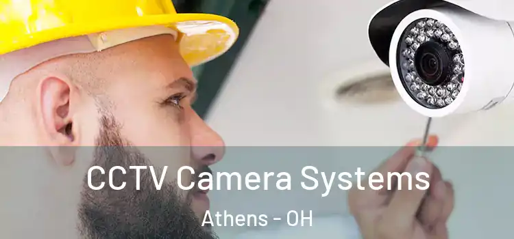 CCTV Camera Systems Athens - OH
