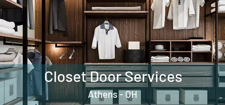 Closet Door Services Athens - OH