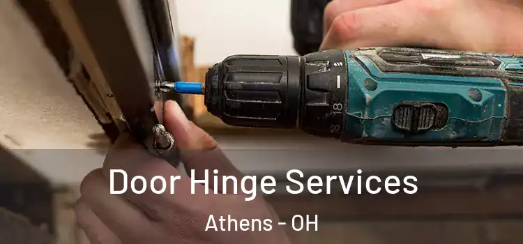 Door Hinge Services Athens - OH