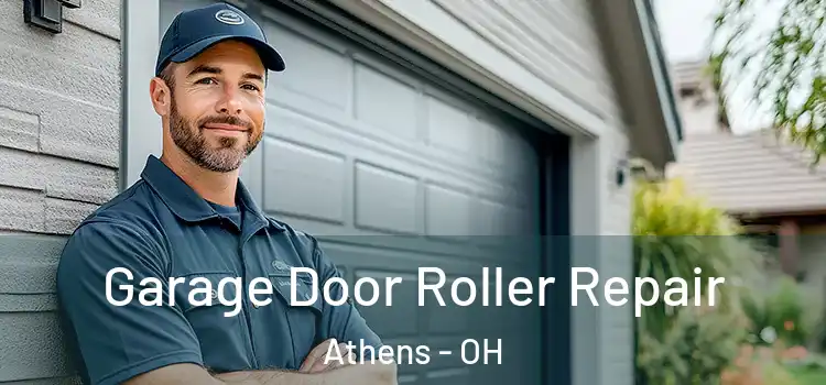  Garage Door Roller Repair Athens - OH