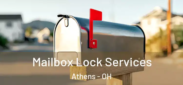 Mailbox Lock Services Athens - OH