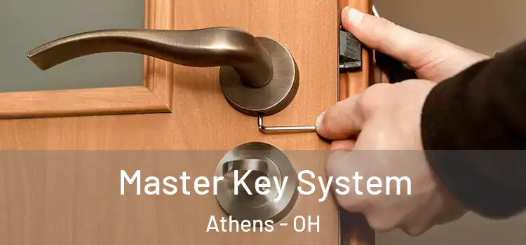 Master Key System Athens - OH