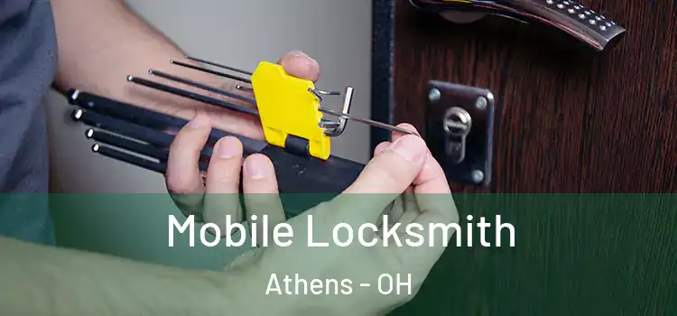 Mobile Locksmith Athens - OH