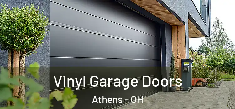  Vinyl Garage Doors Athens - OH